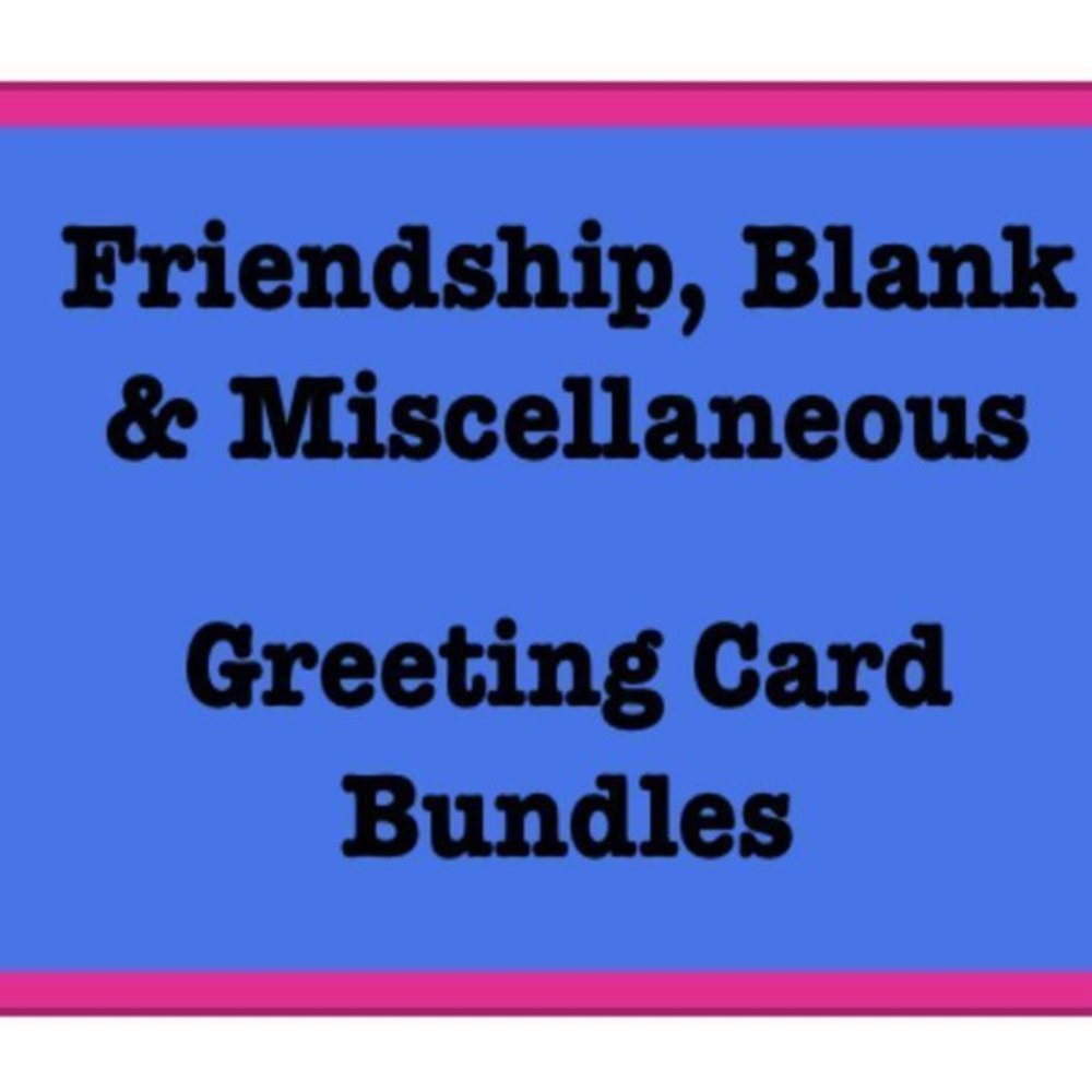 Greeting‎ Cards - Friendship, Blank & Miscellaneous